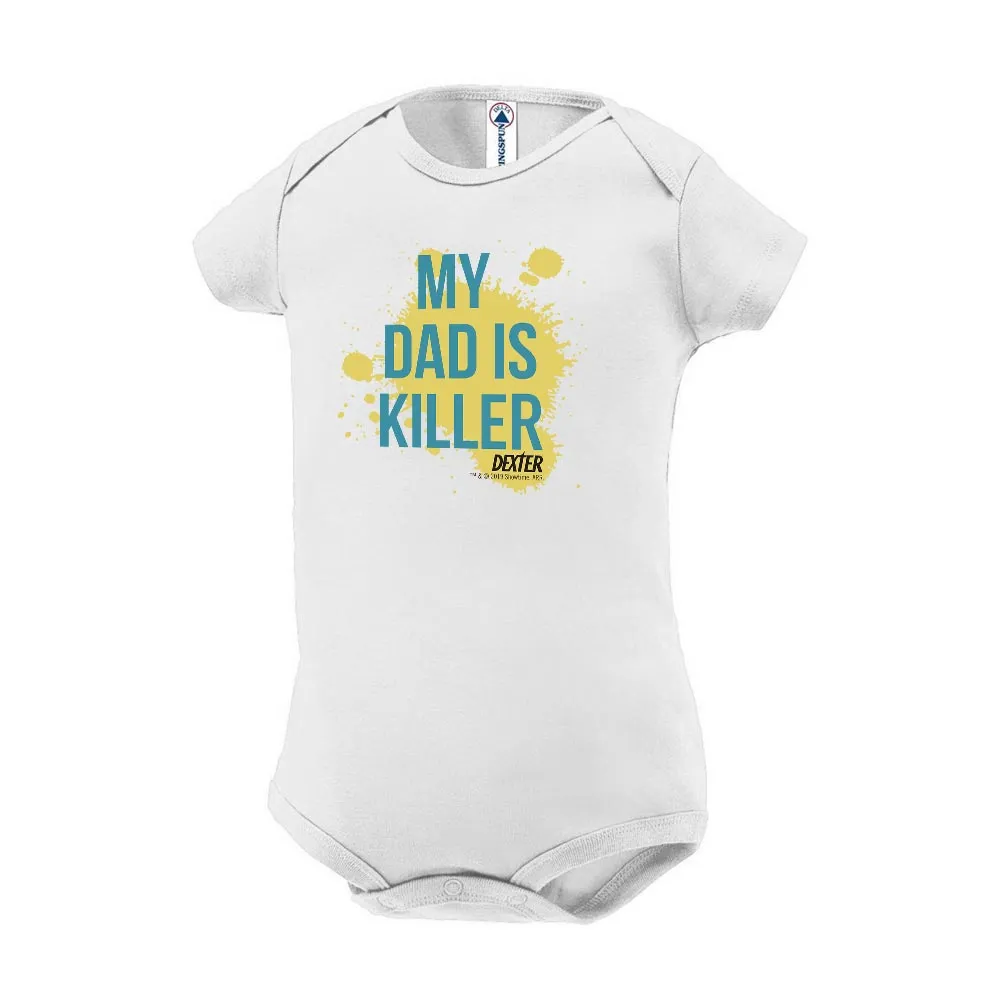 Dexter My Dad is Killer Baby Bodysuit